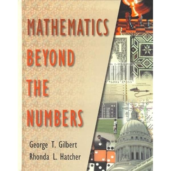 Amazon.com: Mathematics Beyond the Numbers: 9781465278296: Rhonda